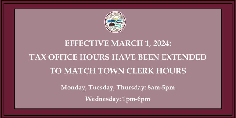 burgundy border, town seal, tax office hours update to match town clerk mwth: 8a-5p, weds 1p-6p.